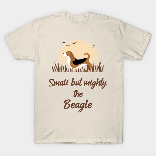 Small but mighty the beagle T-Shirt by Mees Tee Shop